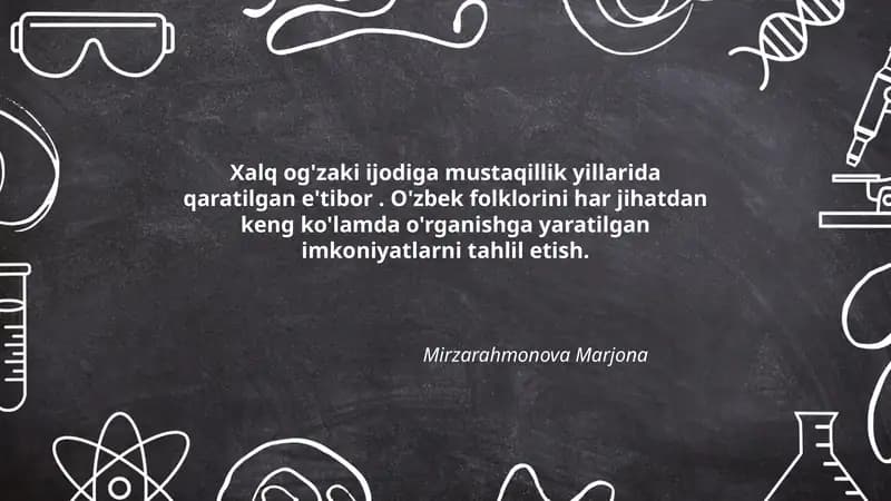 Xalq og'zaki ijodiga mustaqillik yillarida qaratilgan e'tibor