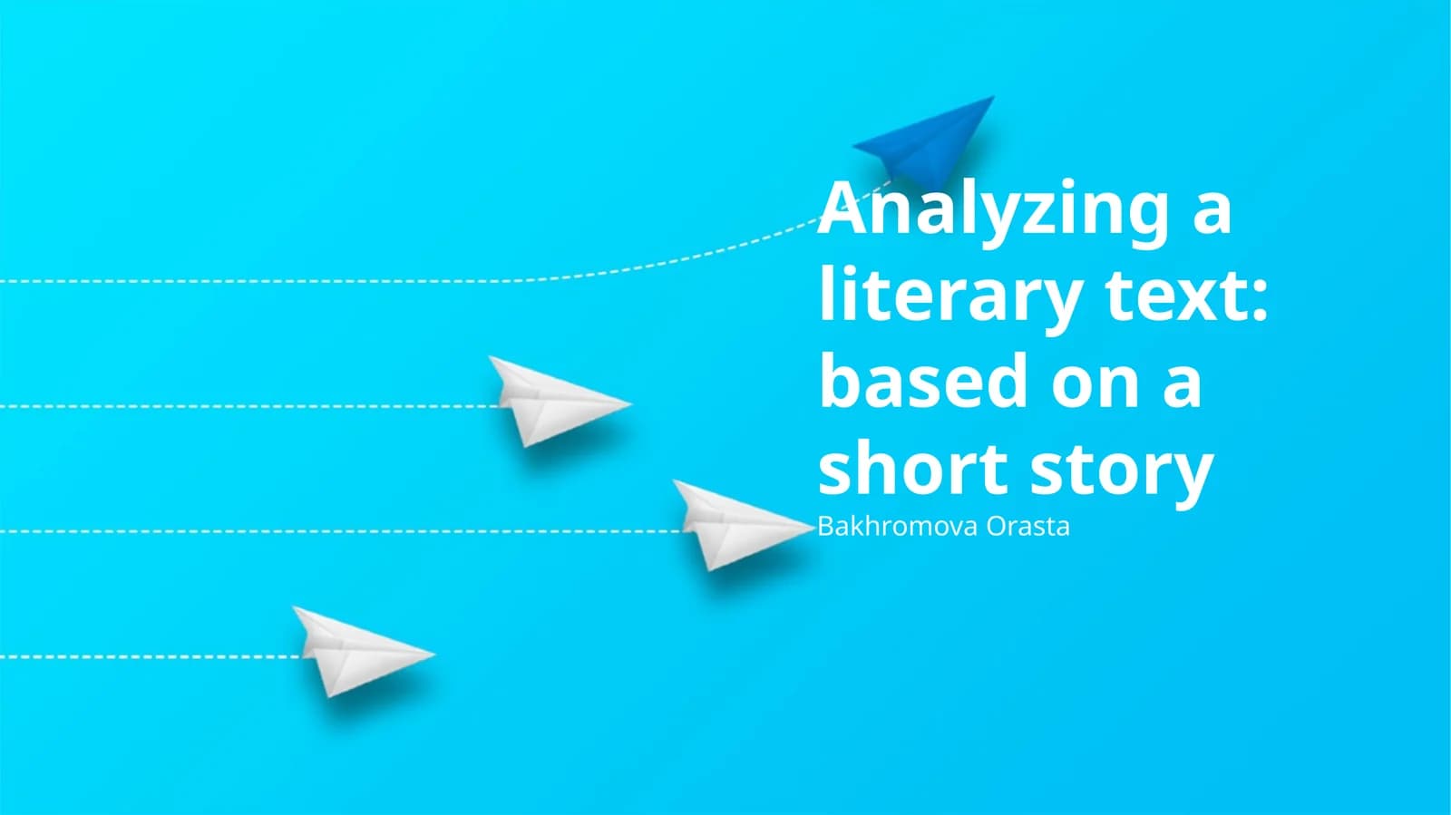 Analyzing a literary text: based on a short story