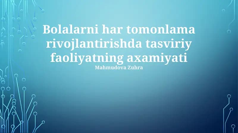 Tasviriy San'at va Bolaning Kognitiv Rivojlanishi