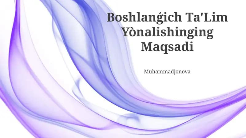 Boshlanģich Ta'Lim Yònalishinging Maqsadi