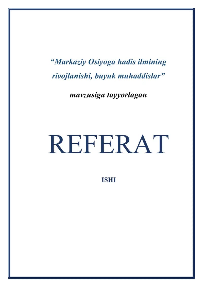 Markaziy Osiyoga hadis ilmining rivojlanishi, buyuk muhaddislar