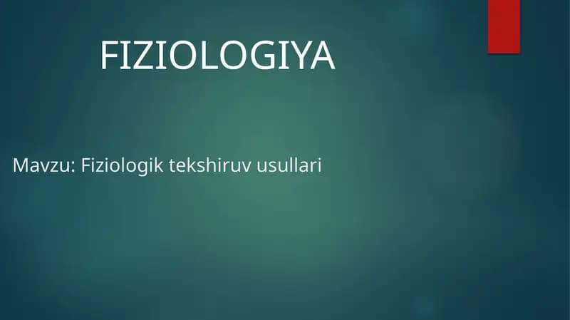 Fiziologik tekshiruv usullari