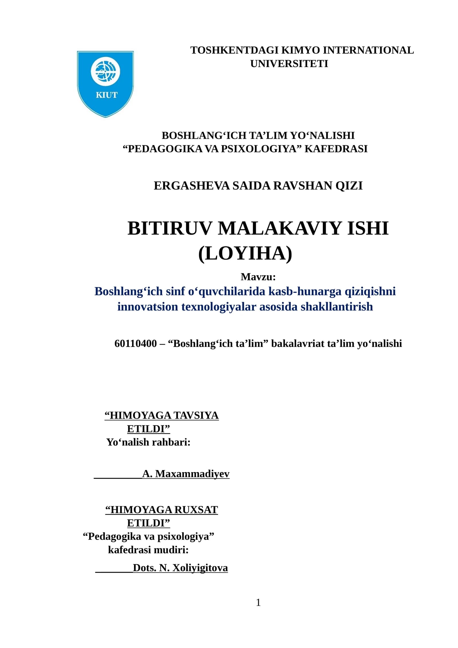 Boshlang‘ich sinf o‘quvchilarida kasb-hunarga qiziqishni innovatsion teхnologiyalar asosida shakllantirish