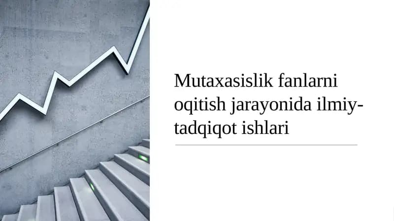 Mutaxasislik fanlarni oqitish jarayonida ilmiy-tadqiqot ishlari