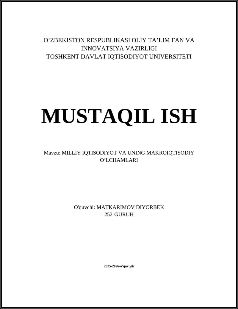 MILLIY IQTISODIYOT VA UNING MAKROIQTISODIY OʻLCHAMLARI