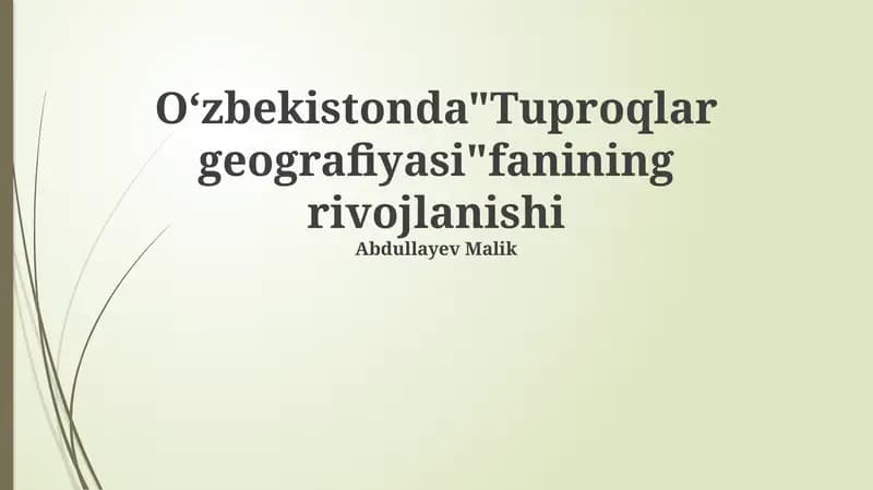 Tuproq Geografiyasi va Atrof-muhit Muhofazasi
