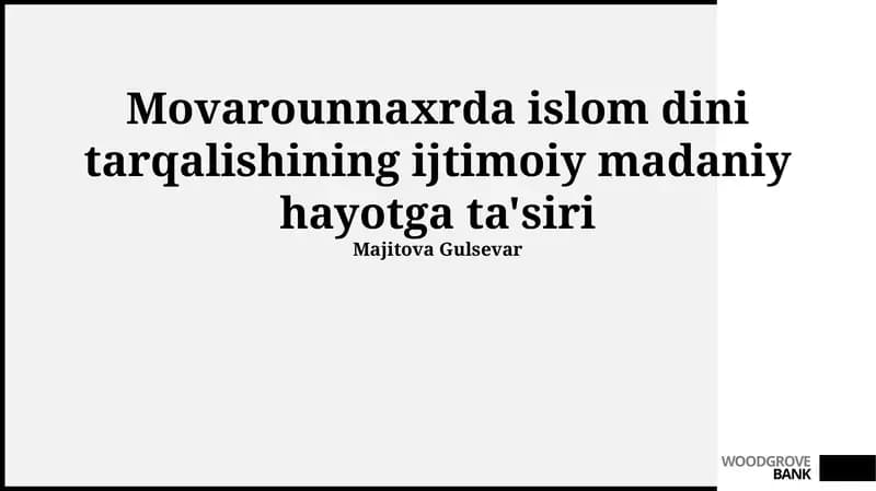 Islom dini tarqalishining ijtimoiy madaniy hayotga ta'siri