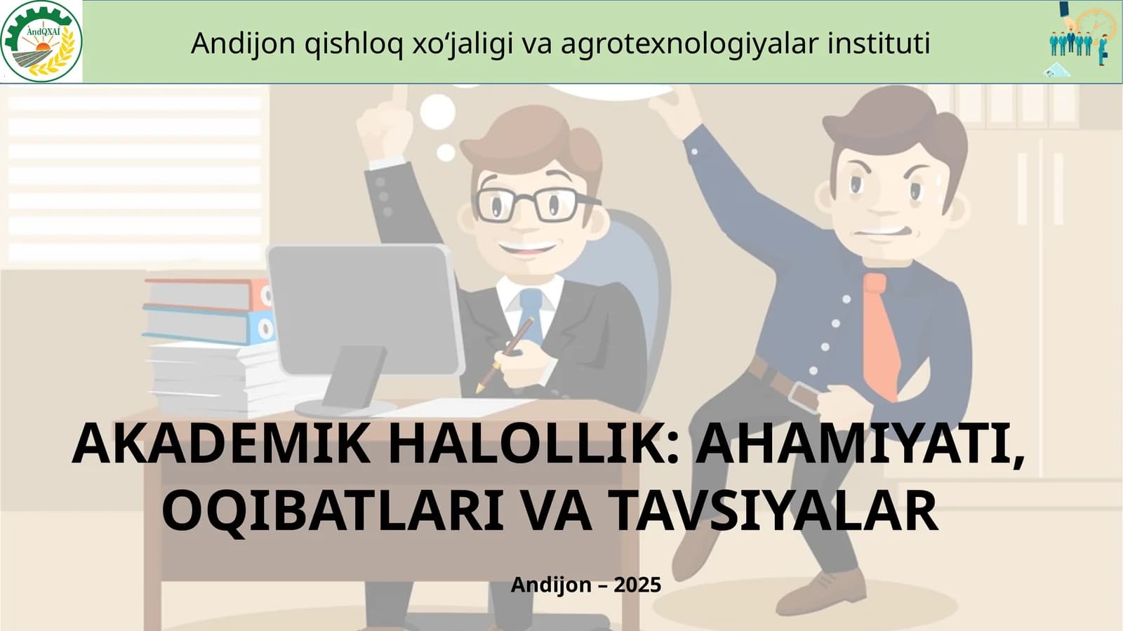 AKADEMIK HALOLLIK: AHAMIYATI,OQIBATLARIVA TAVSIYALAR
