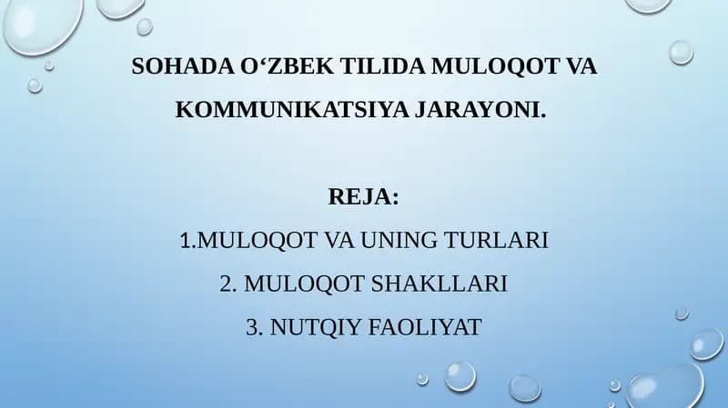 Sohada о‘zbek tilida muloqot va kommunikatsiya jarayoni