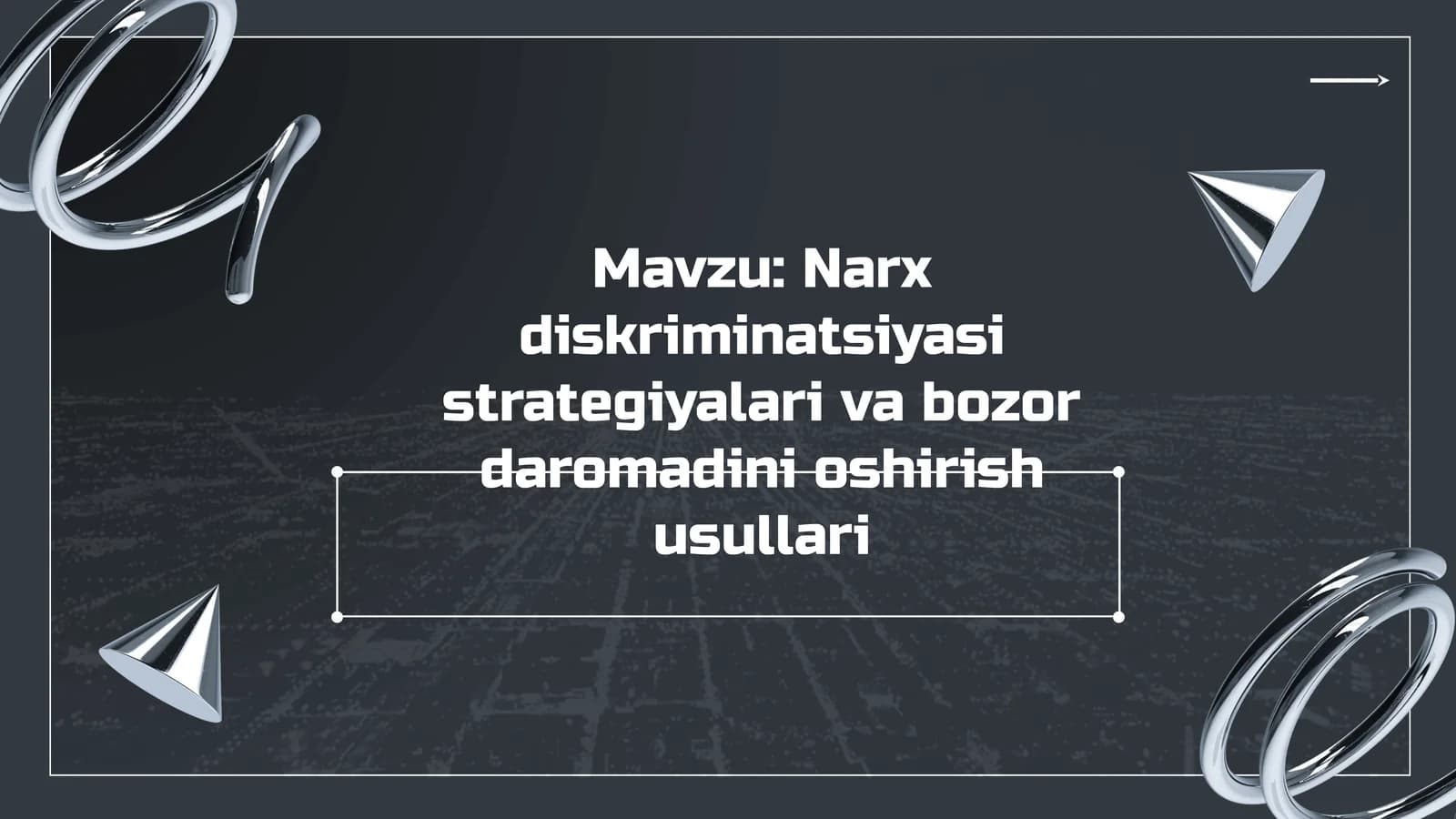 Narx diskriminatsiyasi strategiyalari va bozor daromadini oshirish usullari
