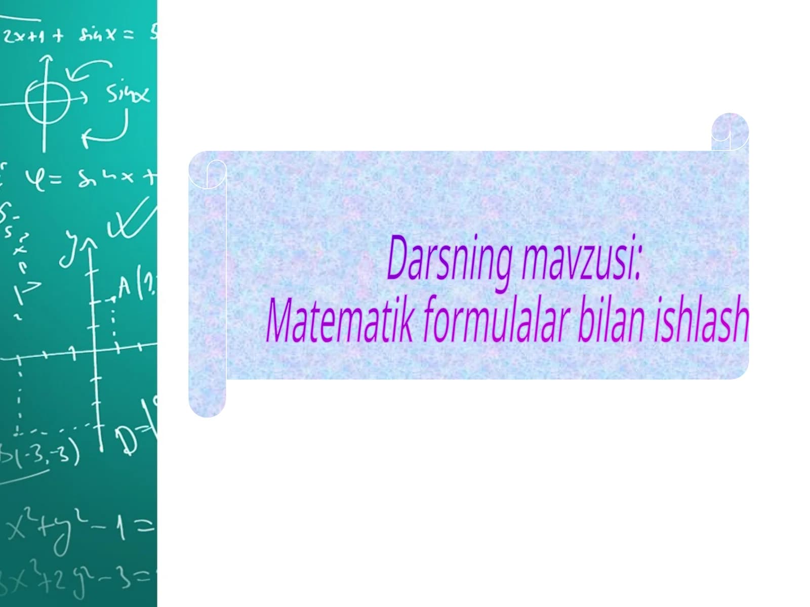 Matematik formulalar bilan ishlash