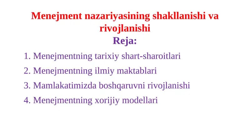 Menejment nazariyasining shakllanishi va rivojlanishi