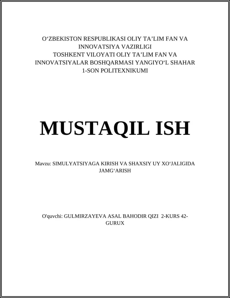 SIMULYATSIYAGA KIRISH VA SHAXSIY UY XO’JALIGIDA JAMG’ARISH