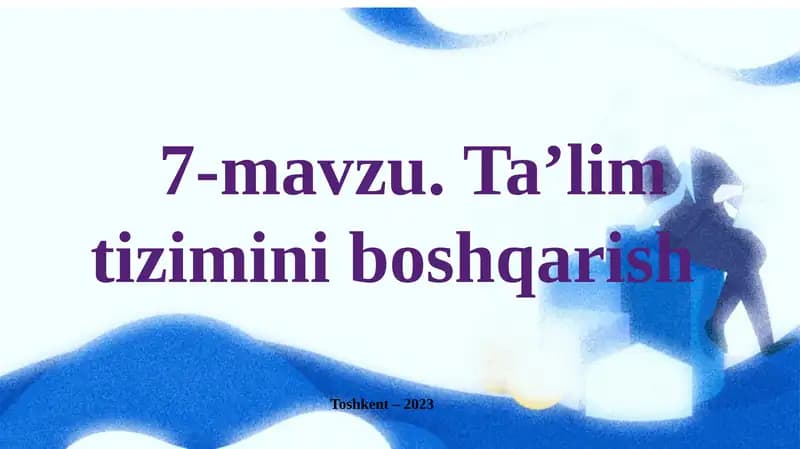 Ta’lim Tizimini Boshqarish