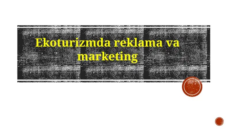 Ekoturizmda reklama va marketing