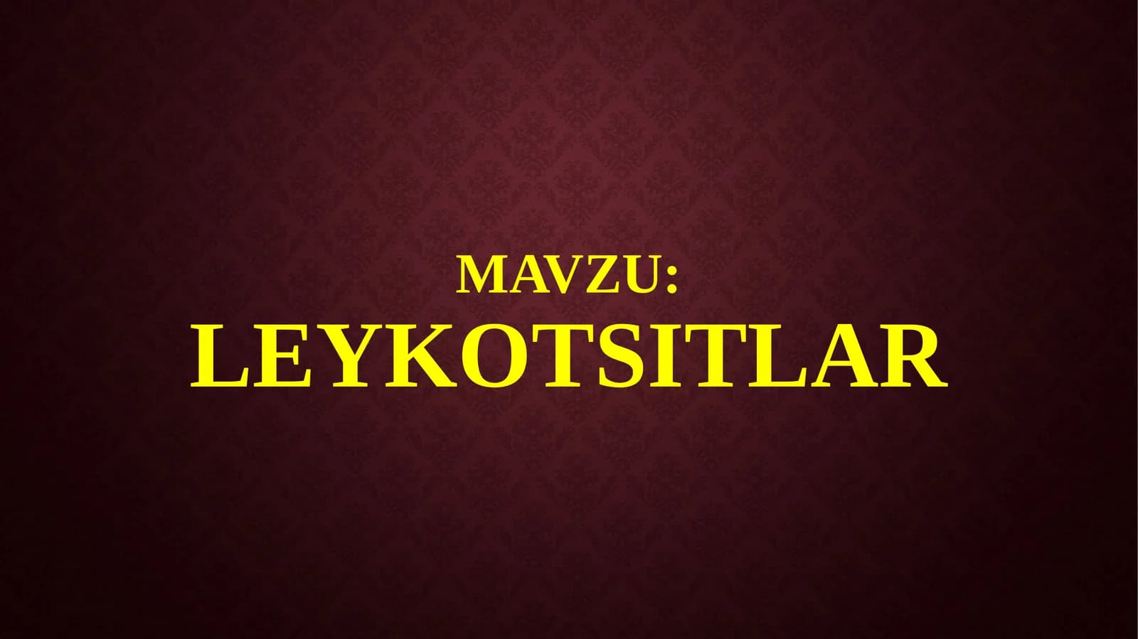 Leykotsitlar