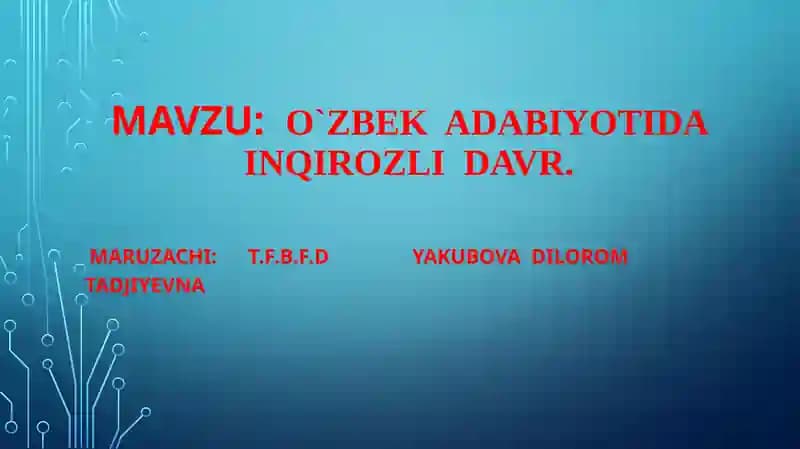 O`zbekadabiyotidainqirozli davr