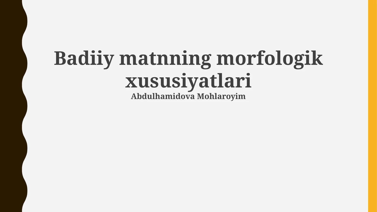 Badiiy matnning morfologik xususiyatlari