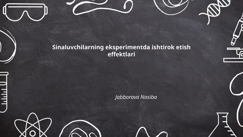 Sinaluvchilarning eksperimentda ishtirok etish effektlari