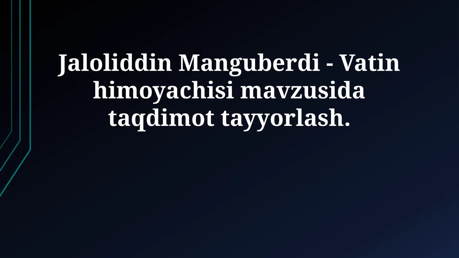 Jaloliddin Manguberdi - Vatin himoyachisi