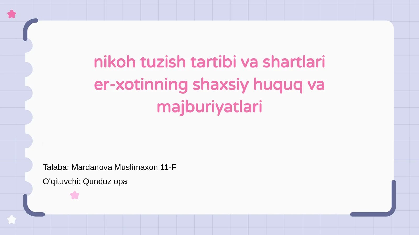 Nikoh tuzish tartibi va shartlari er-xotinning shaxsiy huquq va majburiyatlari