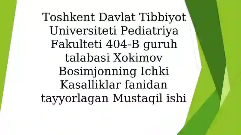 Ichki kasalliklar mustaqil ish