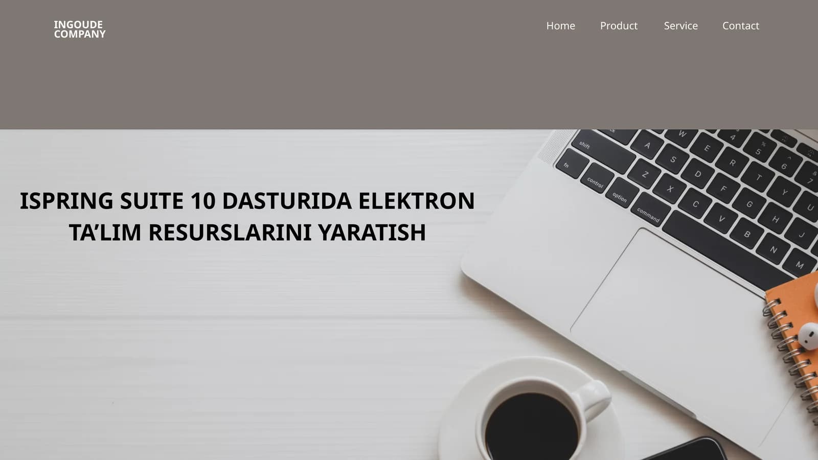 ISPRING SUITE 10 DASTURIDA ELEKTRON TA’LIM RESURSLARINI YARATISH