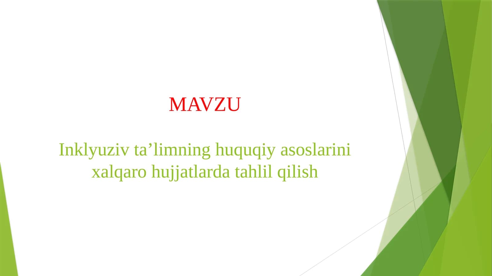 O'zbekistonda inklyuziv ta'limning huquqiy asoslari