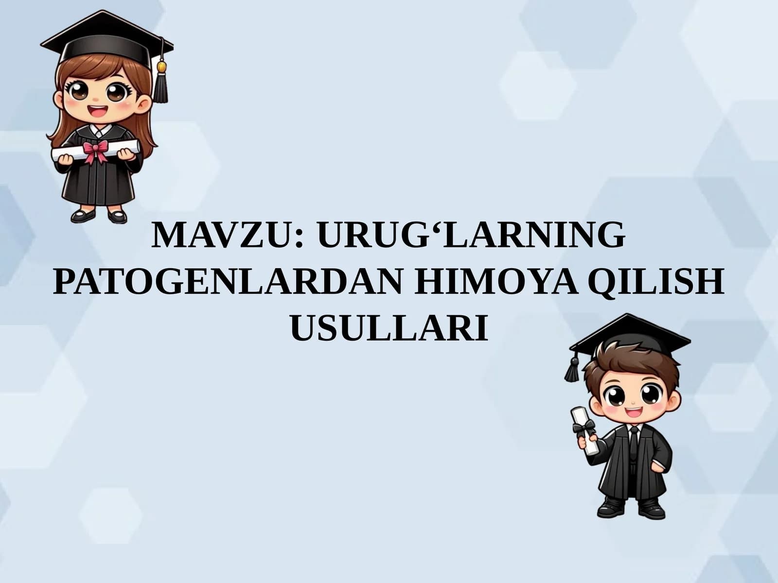 URUG‘LARNING PATOGENLARDAN HIMOYA QILISH USULLARI