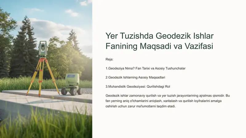Yer Tuzishda Geodezik Ishlar Fanining Maqsadi va Vazifasi