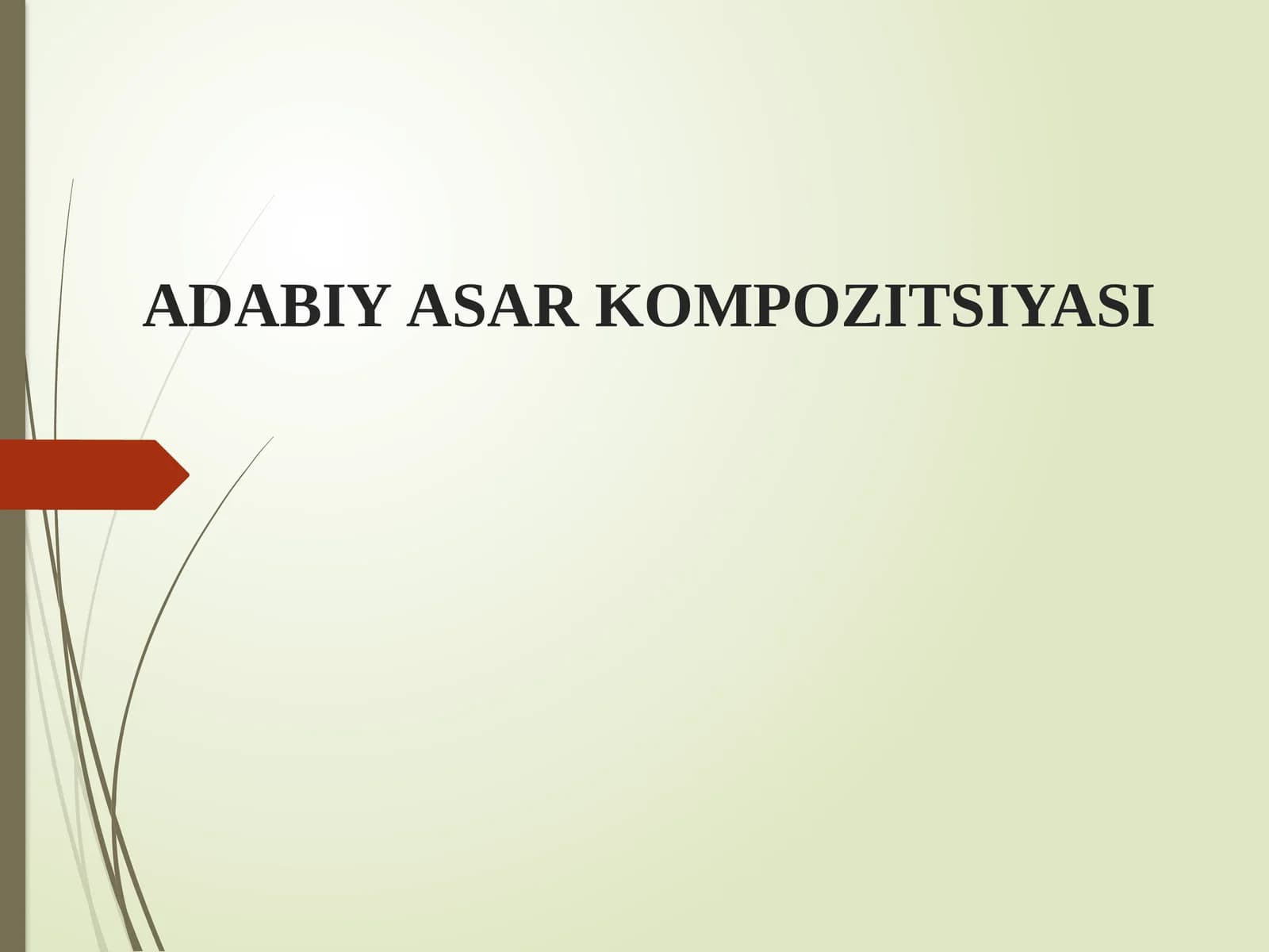 АDАBIY АSАR KОMPОZITSIYASI