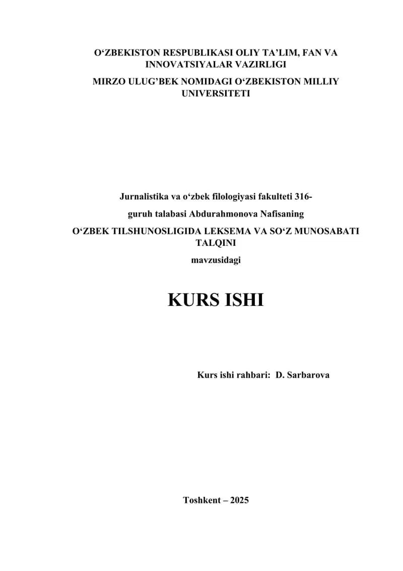 O‘ZBEK TILSHUNOSLIGIDA LEKSEMA VA SO‘Z MUNOSABATI TALQINI