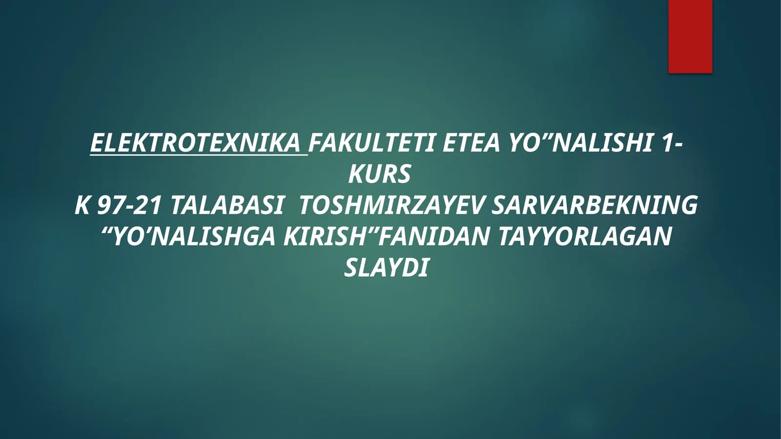 Energetika tavsifi. Energetika manbalari
