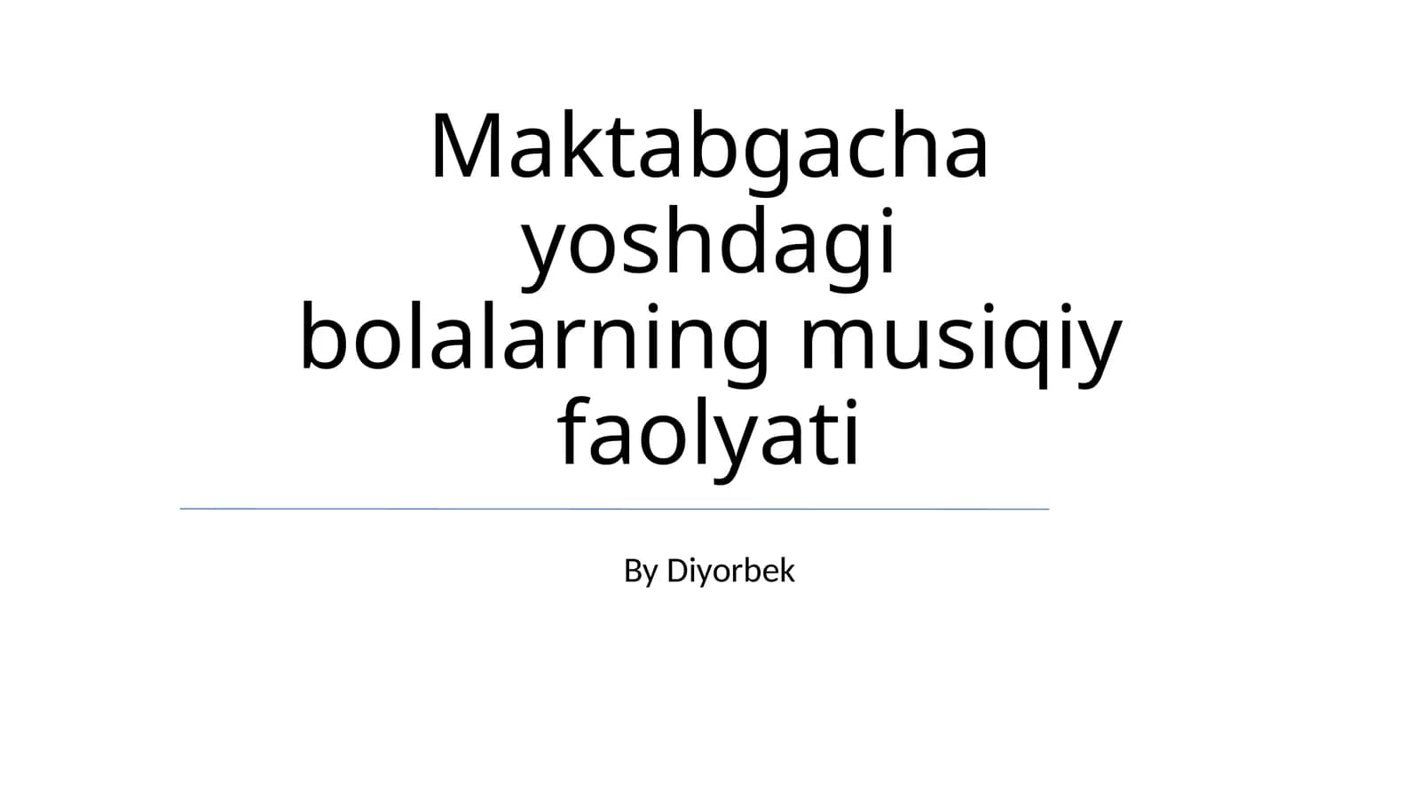Maktabgacha yoshdagi bolalarning musiqiy faolyati