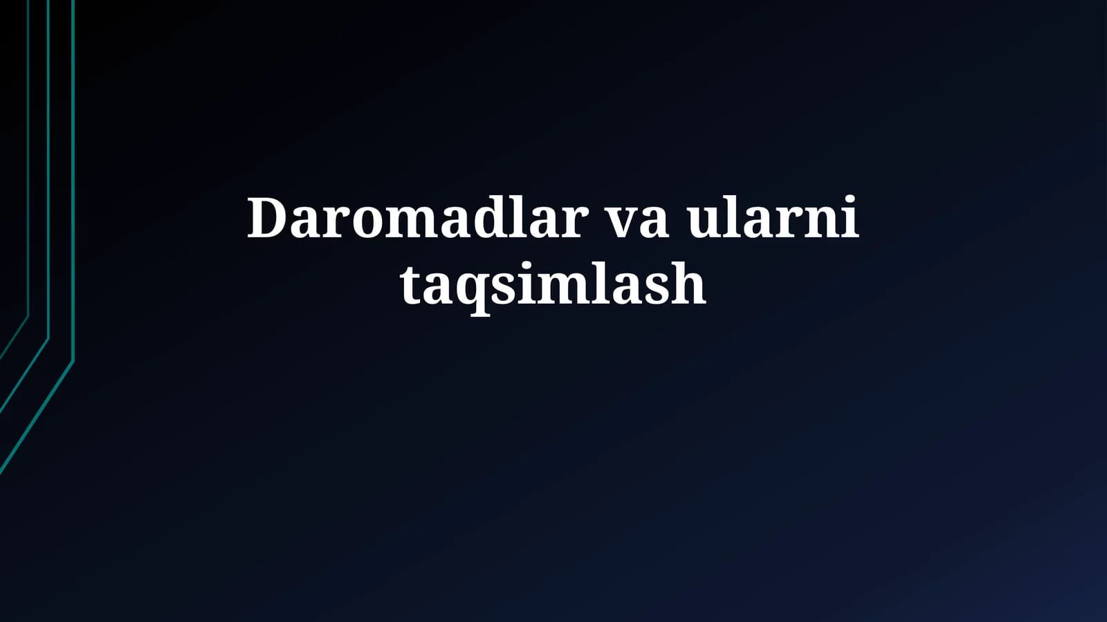 Daromadlar va ularni taqsimlash