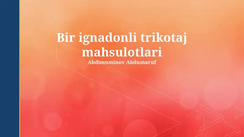 Ignalar bilan toʻqilgan mahsulotlarga kirish