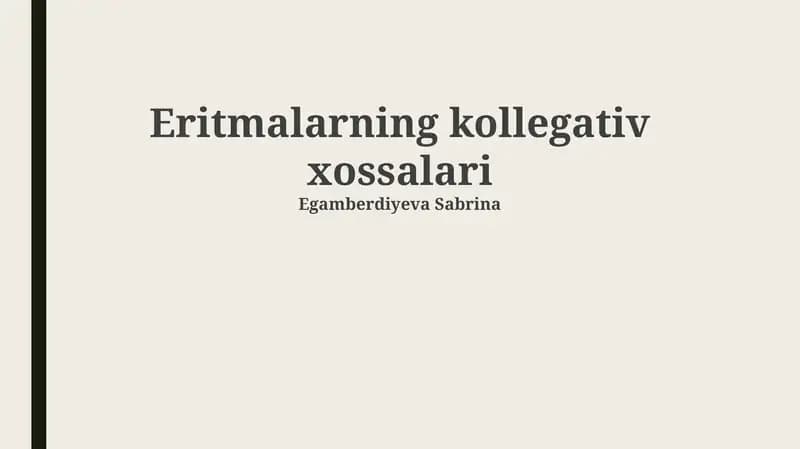 Eritmalarning kollegativ xossalari