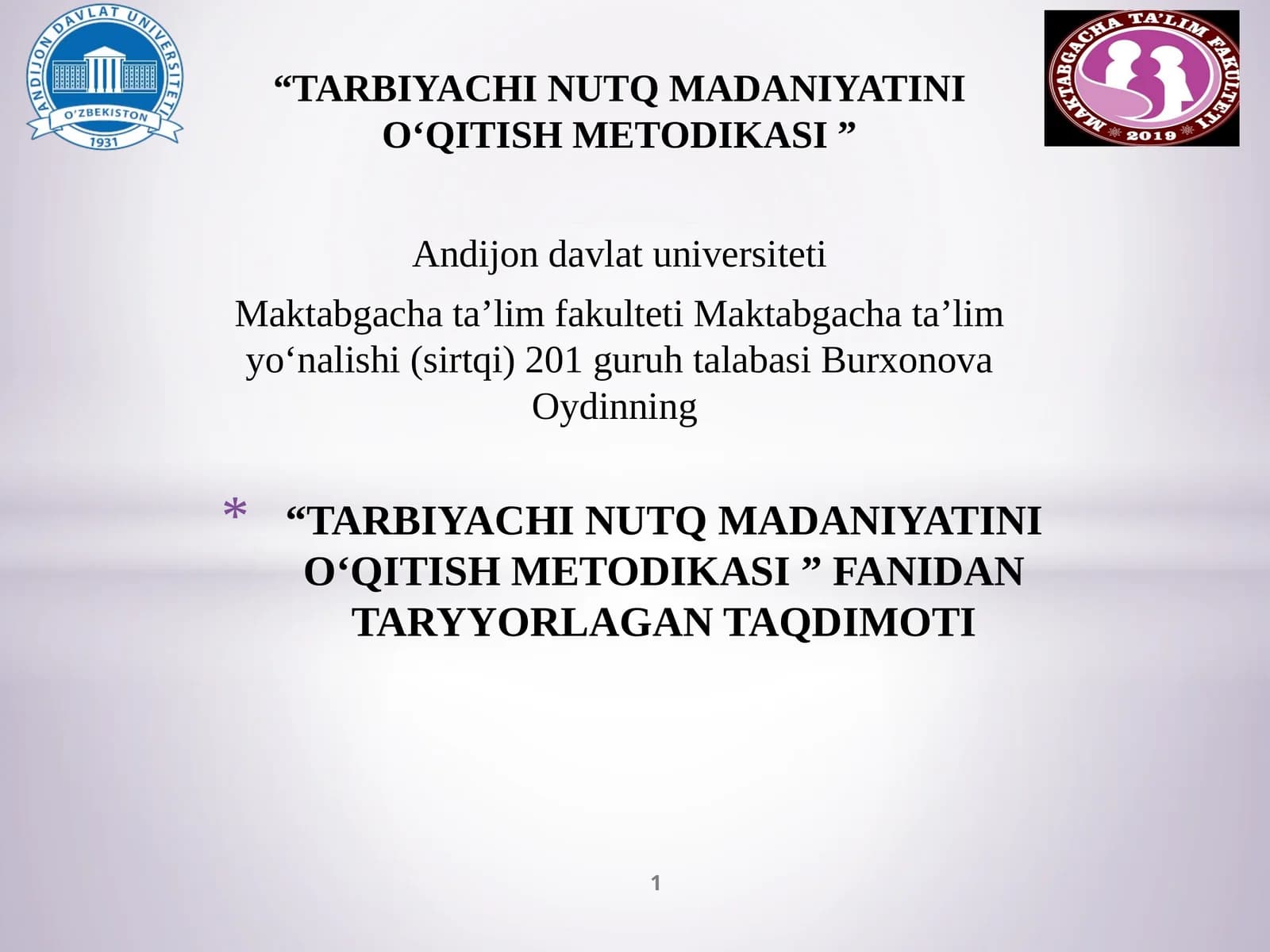 TARBIYACHI NUTQ MADANIYATINI O‘QITISH METODIKASI