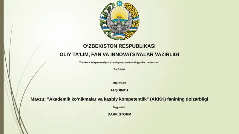 "Akademik koʻnikmalar va kasbiy kompetentlik" (AKKK) fanining dolzarbligi