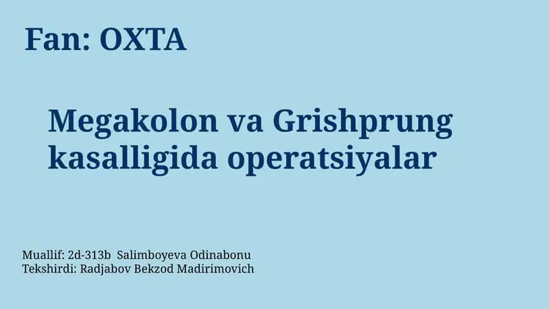 Megakolon va Grishprung kasalligida operatsiyalar