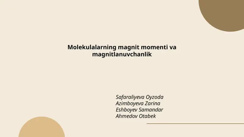 Molekulalarning magnit momenti va magnitlanuvchanlik