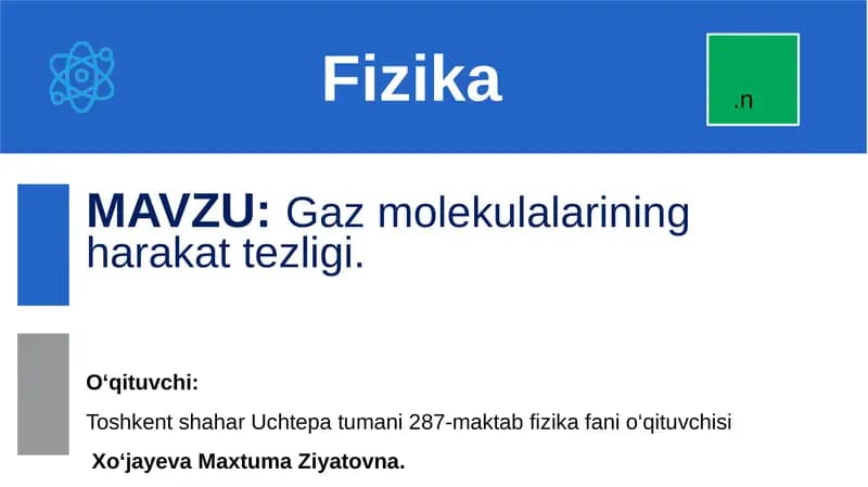 Gaz molekulalarining harakattezligi
