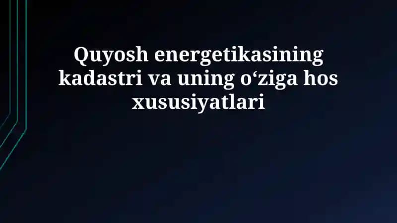Quyosh energiyasi kadastri