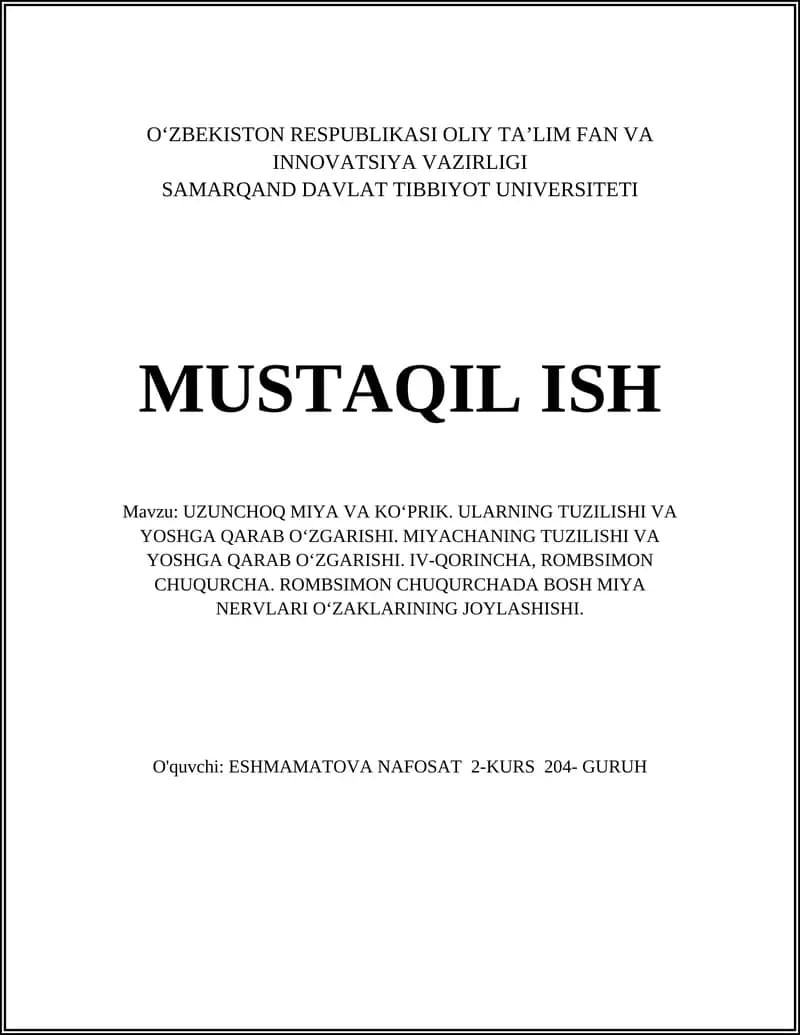 Uzunchoq miya va ko‘prik. Ularning tuzilishi va yoshga qarab o‘zgarishi