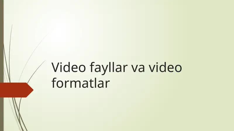 Videofayllarvavideoformatlar