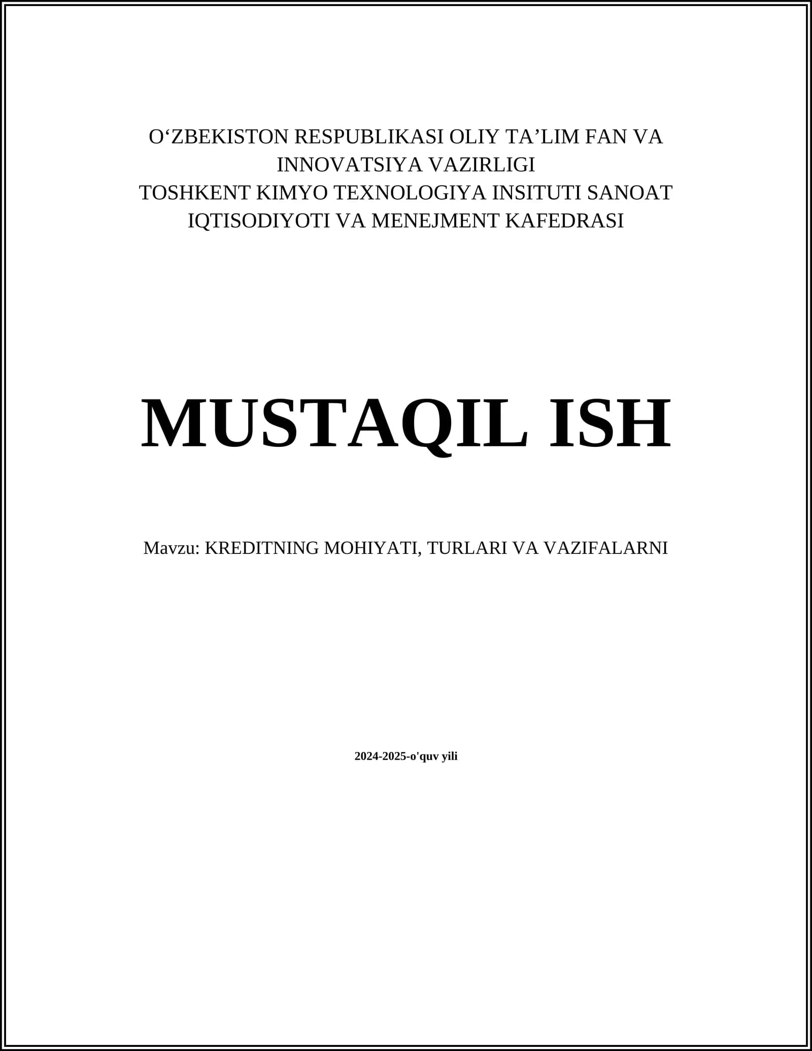 KREDITNING MOHIYATI, TURLARI VA VAZIFALARNI