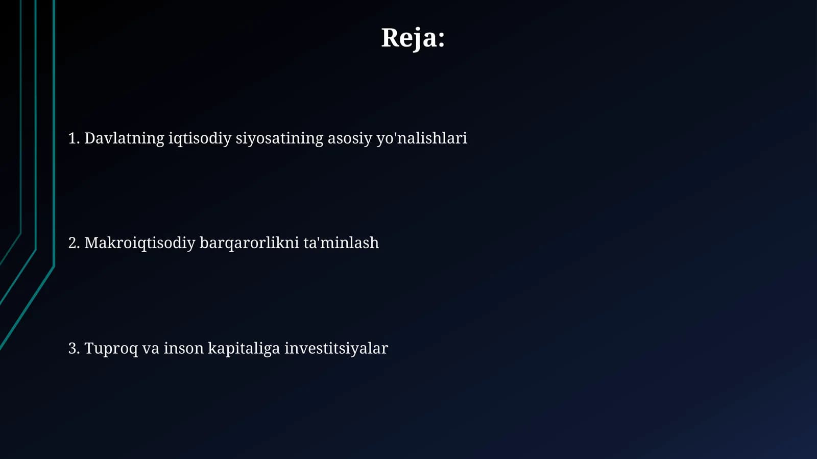 Davlatning iqtisodiy siyosatining asosiy yo'nalishlari