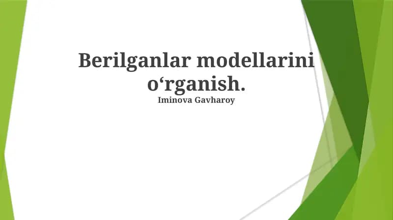Berilgan Modellarni O'rganish Usullari