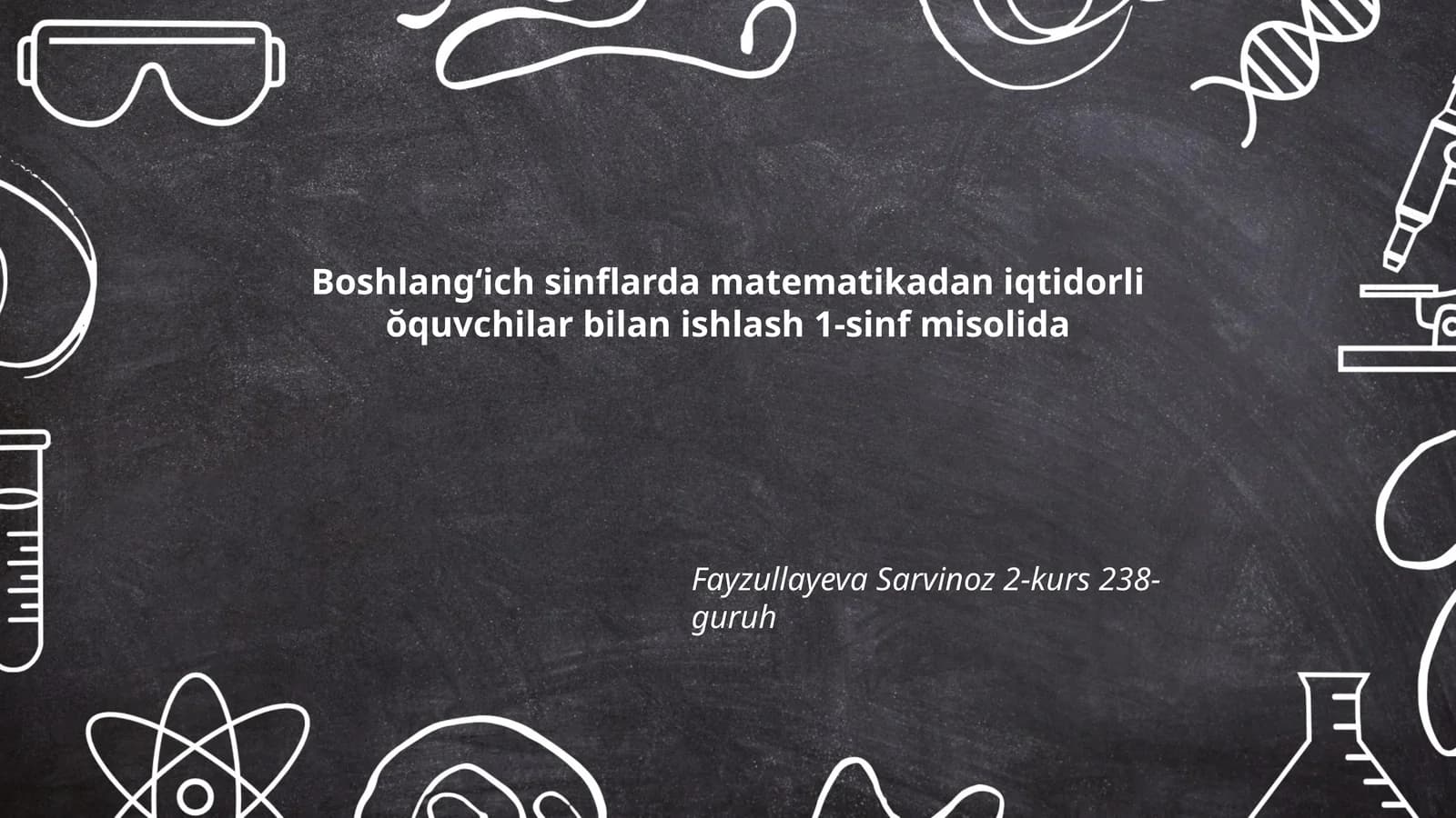 Boshlangʻich sinflarda matematikadan iqtidorli ŏquvchilar bilan ishlash 1-sinf misolida