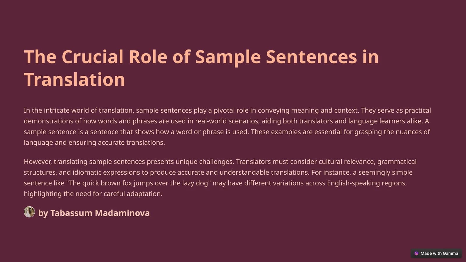 The Crucial Role of Sample Sentences in Translation